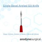 Single Bevel Angled Slit Knife