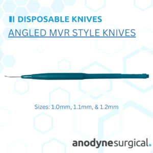 Disposable Ophthalmic Angled Sideport MVR Style Knives – Sizes: 1.0mm, 1.1mm & 1.2mm